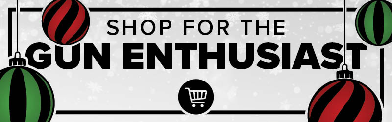 Shop for the Gun Enthusiast